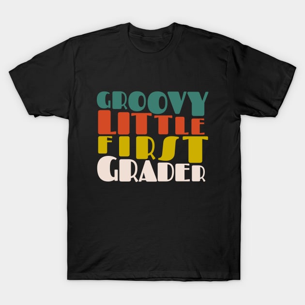 Groovy Little First Grader First Day of School T-Shirt by Myartstor 